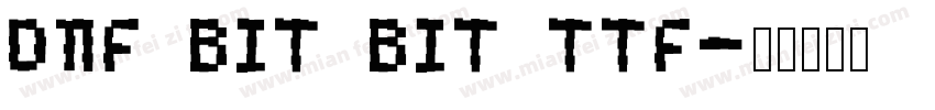 DNF BIT BIT TTF字体转换